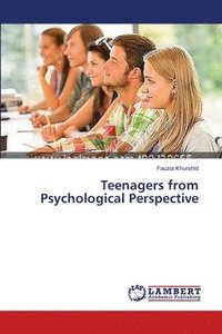 bokomslag Teenagers from Psychological Perspective