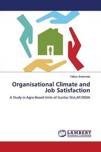 bokomslag Organisational Climate and Job Satisfaction