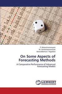 bokomslag On Some Aspects of Forecasting Methods