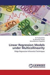 bokomslag Linear Regression Models Under Multicollinearity