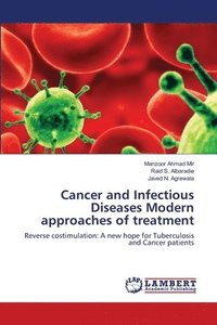bokomslag Cancer and Infectious Diseases Modern approaches of treatment