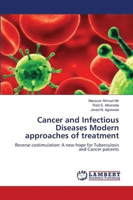 Cancer and Infectious Diseases Modern approaches of treatment 1