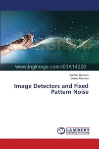 bokomslag Image Detectors and Fixed Pattern Noise