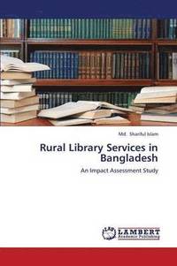 bokomslag Rural Library Services in Bangladesh