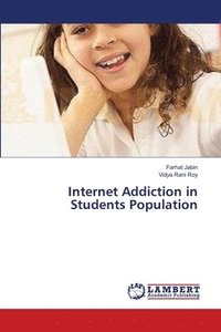 bokomslag Internet Addiction in Students Population