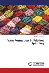 bokomslag Yarn Formation in Friction Spinning