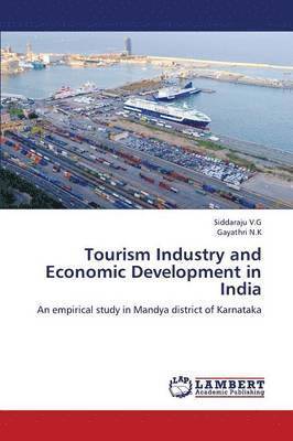Tourism Industry and Economic Development in India 1
