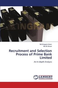 bokomslag Recruitment and Selection Process of Prime Bank Limited