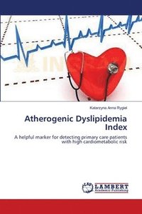 bokomslag Atherogenic Dyslipidemia Index