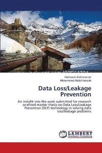 bokomslag Data Loss/Leakage Prevention