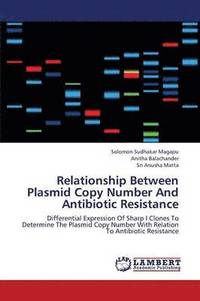 bokomslag Relationship Between Plasmid Copy Number and Antibiotic Resistance