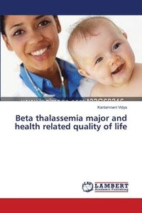 bokomslag Beta thalassemia major and health related quality of life