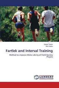 bokomslag Fartlek and Interval Training