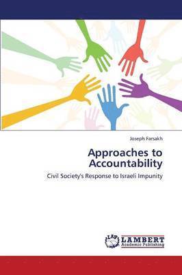 Approaches to Accountability 1