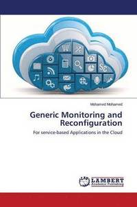 bokomslag Generic Monitoring and Reconfiguration