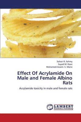Effect of Acrylamide on Male and Female Albino Rats 1