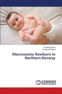 bokomslag Macrosomia Newborn in Northern-Norway