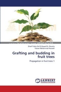 bokomslag Grafting and budding in fruit trees