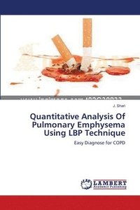 bokomslag Quantitative Analysis Of Pulmonary Emphysema Using LBP Technique