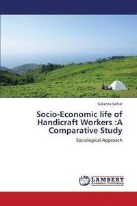 bokomslag Socio-Economic Life of Handicraft Workers