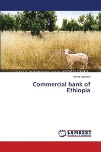 bokomslag Commercial bank of Ethiopia
