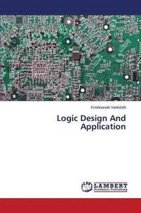 bokomslag Logic Design And Application