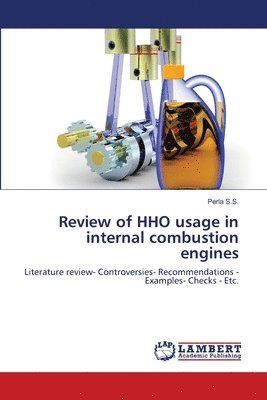 Review of HHO usage in internal combustion engines 1