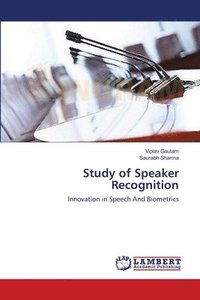 bokomslag Study of Speaker Recognition