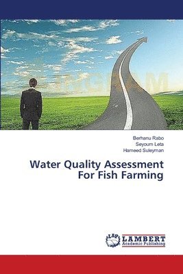Water Quality Assessment For Fish Farming 1