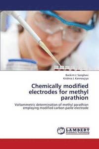 bokomslag Chemically Modified Electrodes for Methyl Parathion