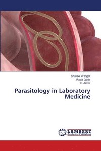 bokomslag Parasitology in Laboratory Medicine