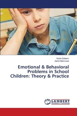Emotional & Behavioral Problems in School Children 1