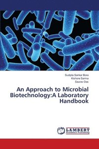 bokomslag An Approach to Microbial Biotechnology