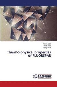 bokomslag Thermo-physical properties of FLUORSPAR
