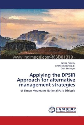 bokomslag Applying the DPSIR Approach for alternative management strategies