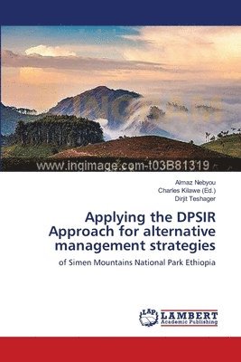 Applying the DPSIR Approach for alternative management strategies 1