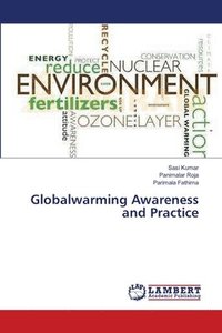 bokomslag Globalwarming Awareness and Practice