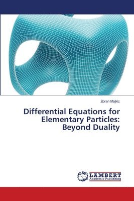 Differential Equations for Elementary Particles 1