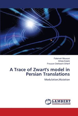 A Trace of Zwart's model in Persian Translations 1