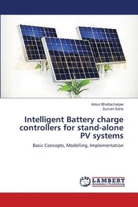 bokomslag Intelligent Battery charge controllers for stand-alone PV systems