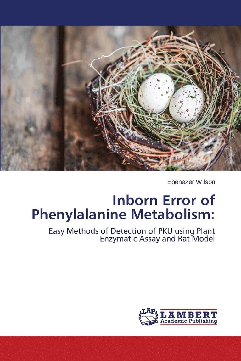 Inborn Error of Phenylalanine Metabolism 1