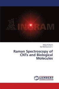 bokomslag Raman Spectroscopy of CNTs and Biological Molecules