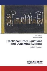 bokomslag Fractional Order Equations and Dynamical Systems