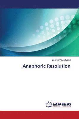 Anaphoric Resolution 1