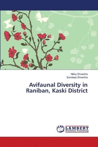 bokomslag Avifaunal Diversity in Raniban, Kaski District