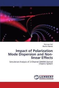 bokomslag Impact of Polarization Mode Dispersion and Non-linear Effects