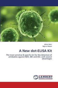 bokomslag A New dot-ELISA Kit
