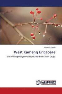 bokomslag West Kameng Ericaceae