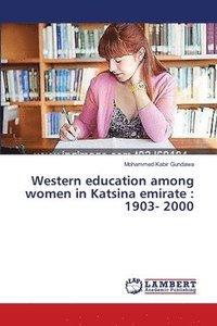 bokomslag Western education among women in Katsina emirate