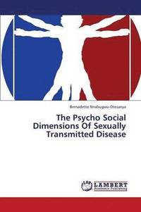 bokomslag The Psycho Social Dimensions of Sexually Transmitted Disease